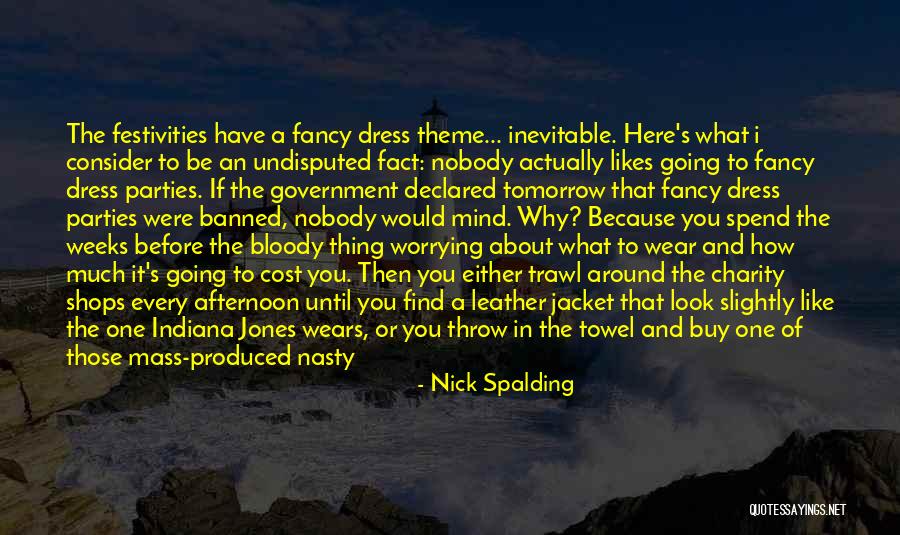 Nick Spalding Quotes 778882