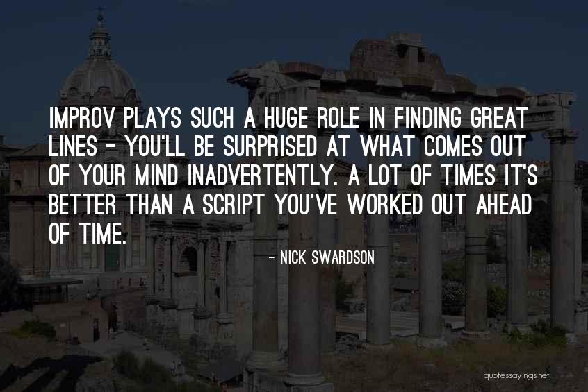 Nick Swardson Quotes 1881712