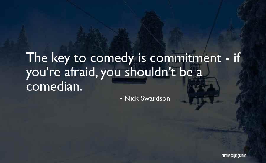 Nick Swardson Quotes 196086