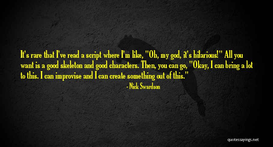 Nick Swardson Quotes 304247