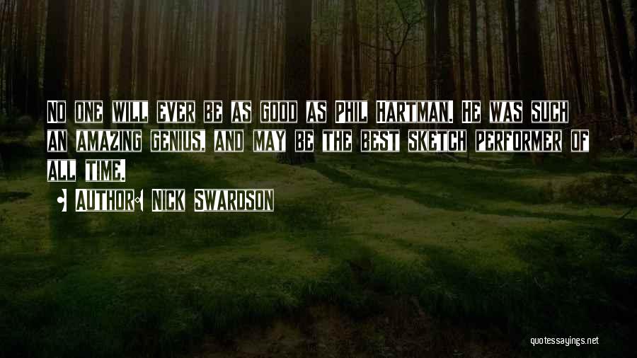 Nick Swardson Quotes 638914