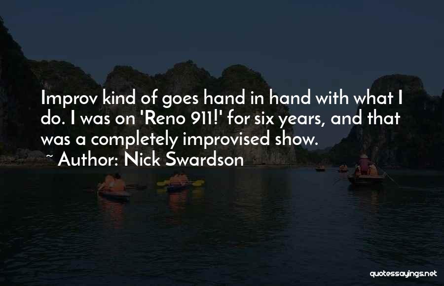 Nick Swardson Quotes 864104