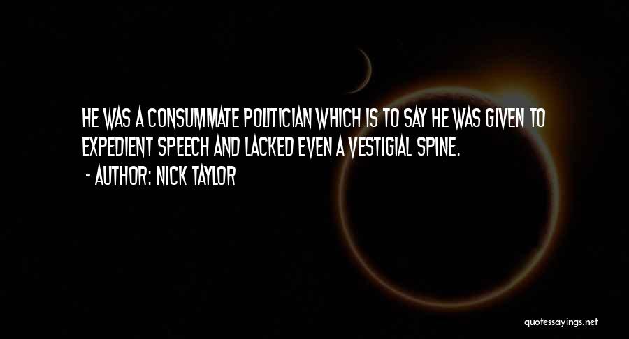 Nick Taylor Quotes 80919