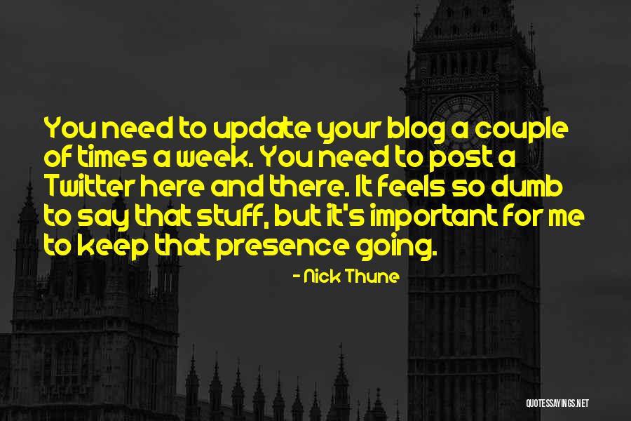 Nick Thune Quotes 1877425 Nick Thune Quotes 1877425