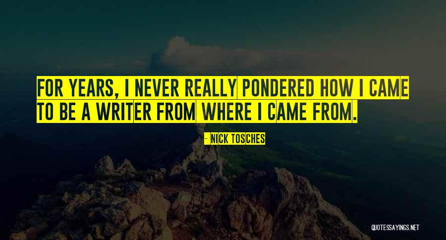 Nick Tosches Quotes 1332220