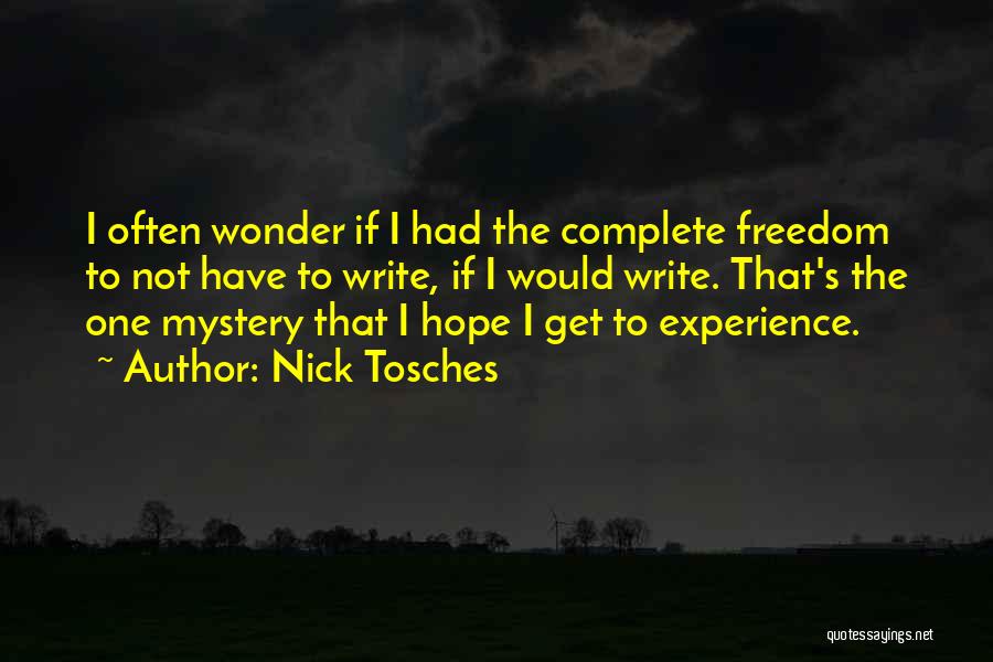 Nick Tosches Quotes 1542764