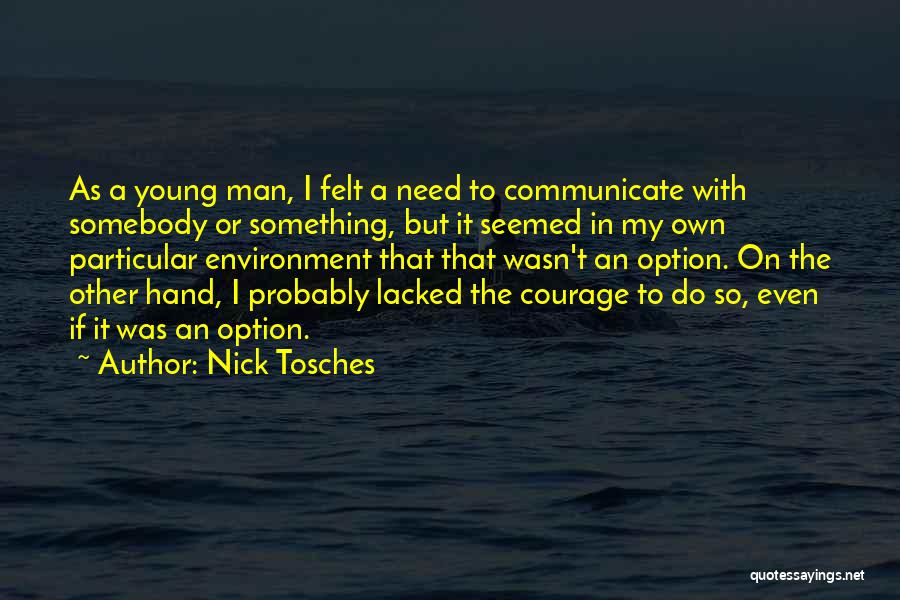 Nick Tosches Quotes 1667370