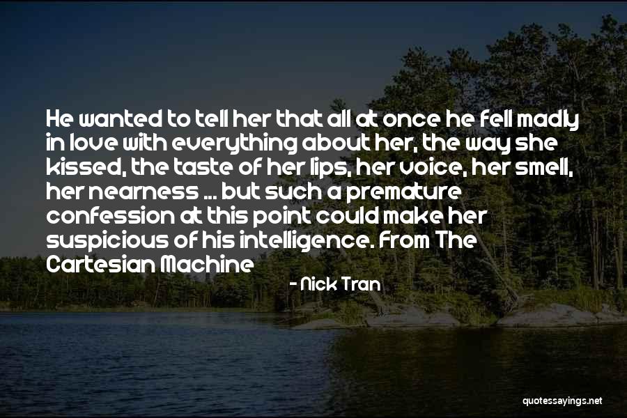Nick Tran Quotes 1417637 Nick Tran Quotes 1417637