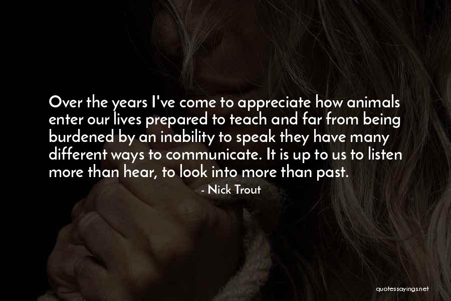 Nick Trout Quotes 2029878 Nick Trout Quotes 2029878