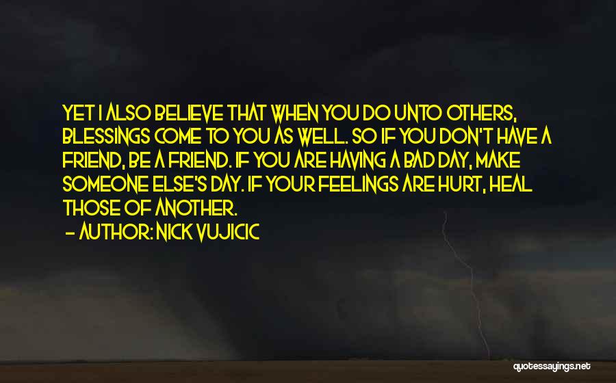 Nick Vujicic Quotes 1031296