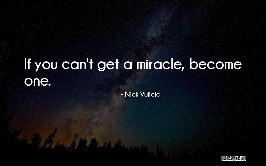 Nick Vujicic Quotes 1194123