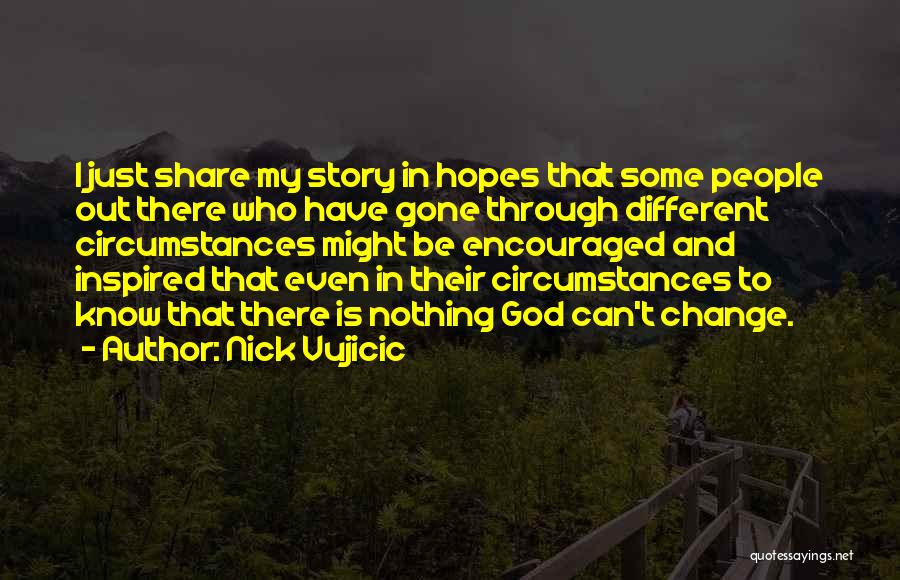 Nick Vujicic Quotes 722922