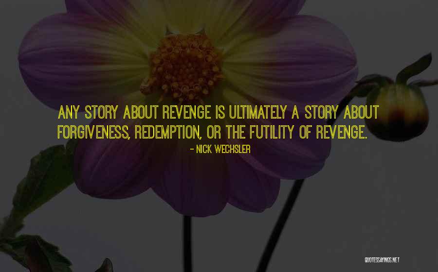 Nick Wechsler Quotes 1056060 Nick Wechsler Quotes 1056060