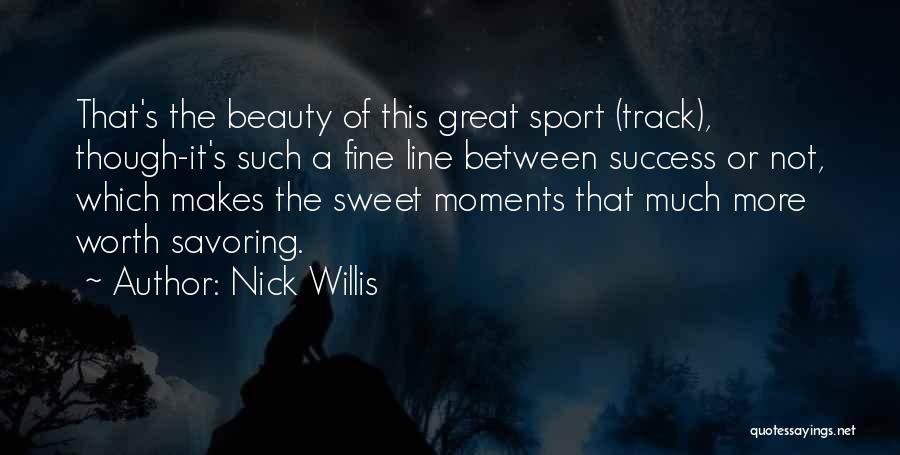 Nick Willis Quotes 1738772