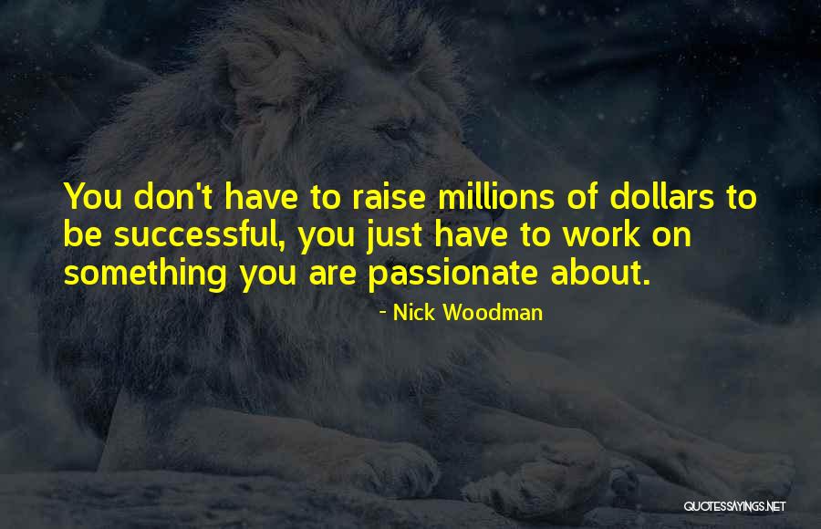 Nick Woodman Quotes 1352340