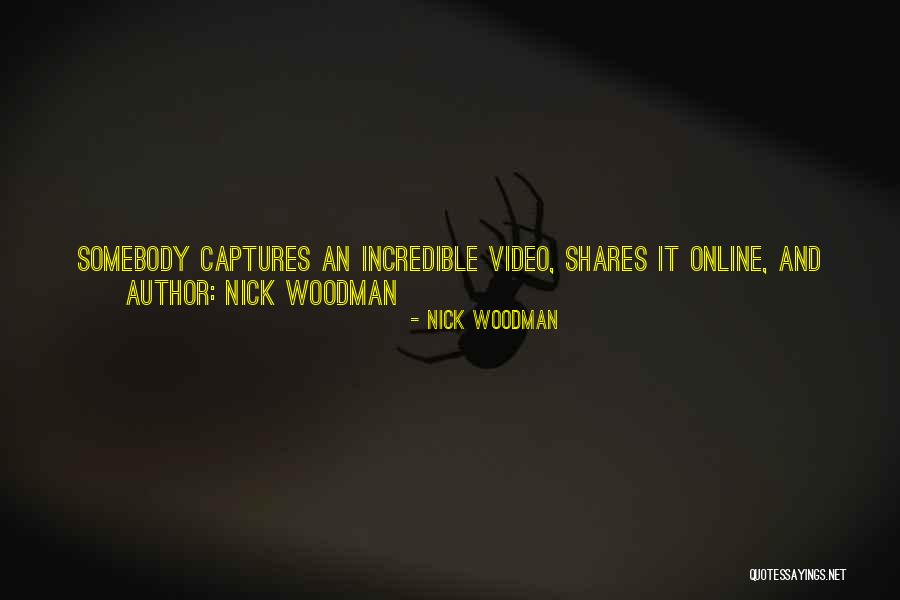 Nick Woodman Quotes 2135234