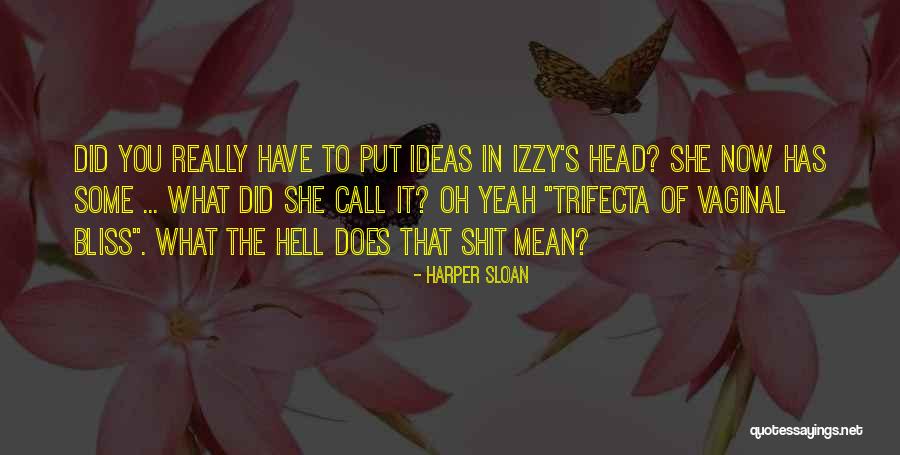 Nicka Quotes By Harper Sloan Nicka Quotes By Harper Sloan