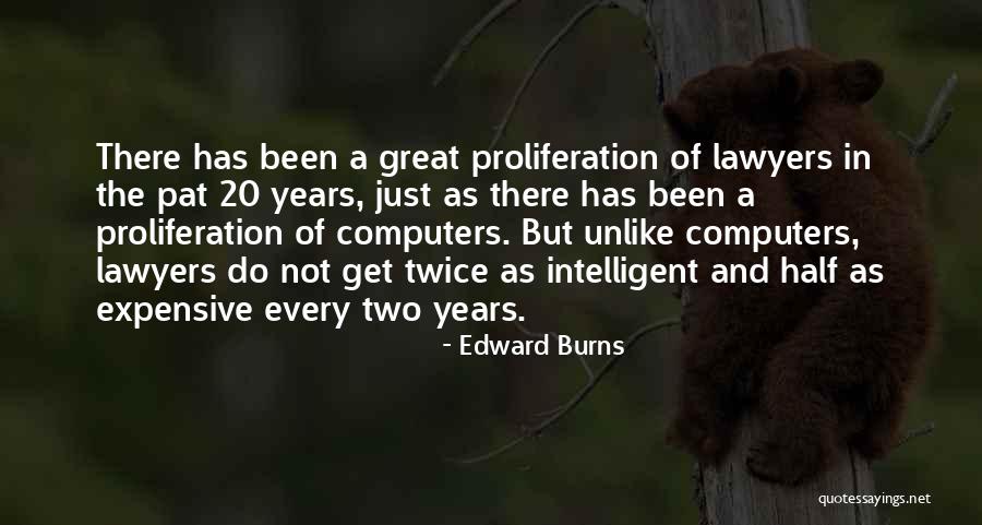 Nicked Woman Quotes By Edward Burns Nicked Woman Quotes By Edward Burns