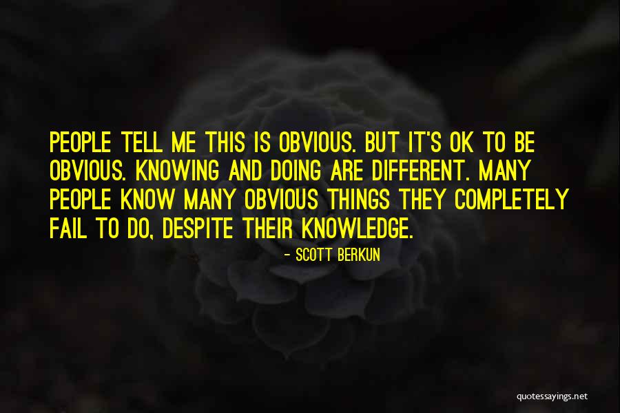 Nickelson Cummings Quotes By Scott Berkun Nickelson Cummings Quotes By Scott Berkun