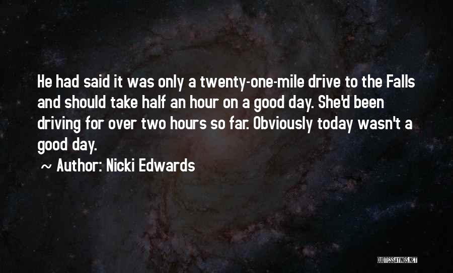 Nicki Edwards Quotes 1494466