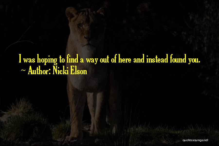 Nicki Elson Quotes 1298198