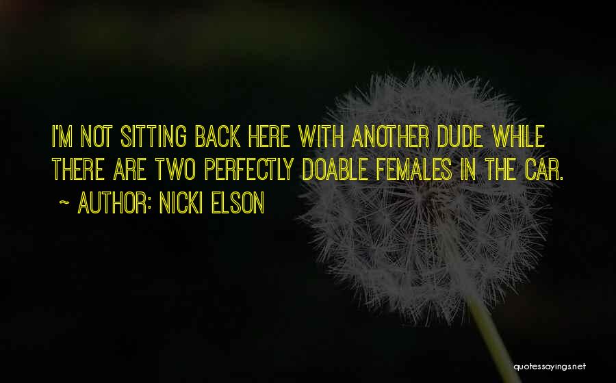 Nicki Elson Quotes 1392942