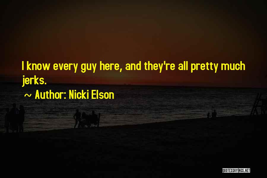 Nicki Elson Quotes 1652418