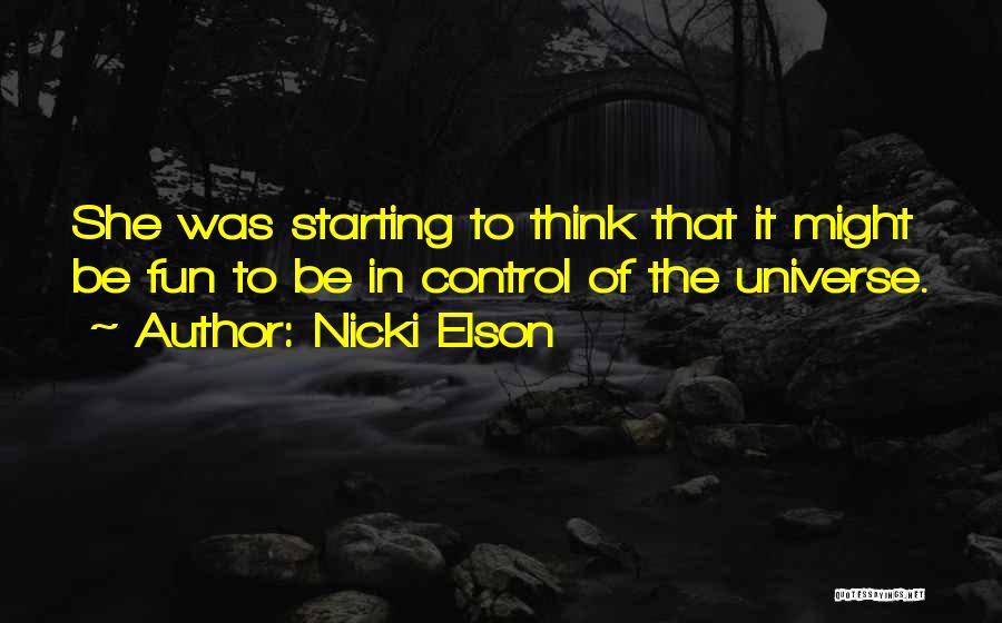 Nicki Elson Quotes 2264860