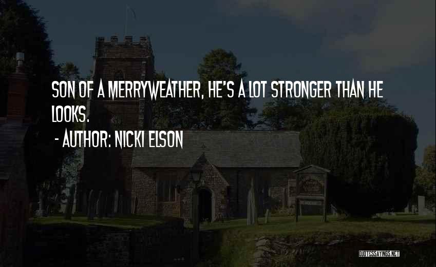 Nicki Elson Quotes 760449