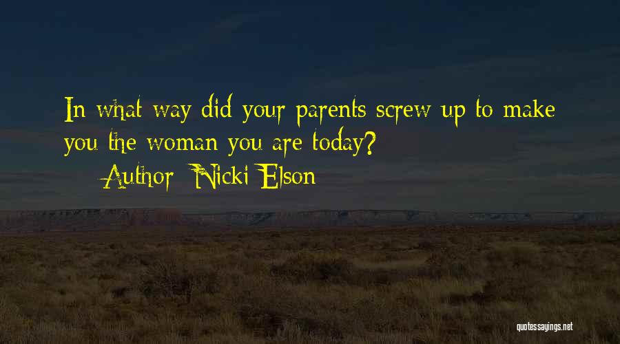 Nicki Elson Quotes 89974