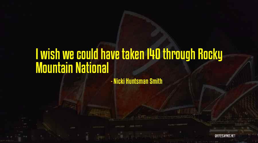 Nicki Huntsman Smith Quotes 503239 Nicki Huntsman Smith Quotes 503239