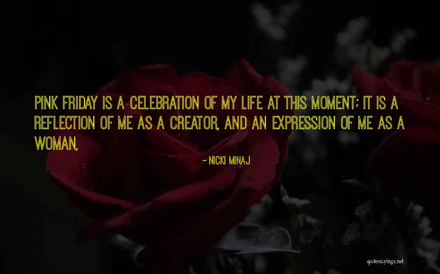 Nicki Life Quotes By Nicki Minaj Nicki Life Quotes By Nicki Minaj