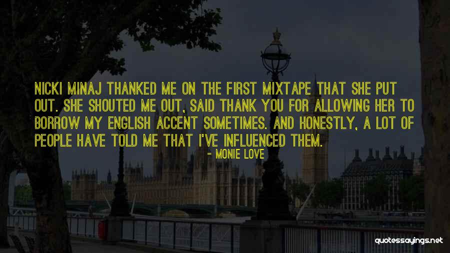 Nicki Love Quotes By Monie Love Nicki Love Quotes By Monie Love