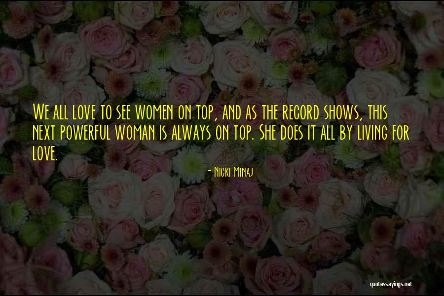 Nicki Love Quotes By Nicki Minaj Nicki Love Quotes By Nicki Minaj