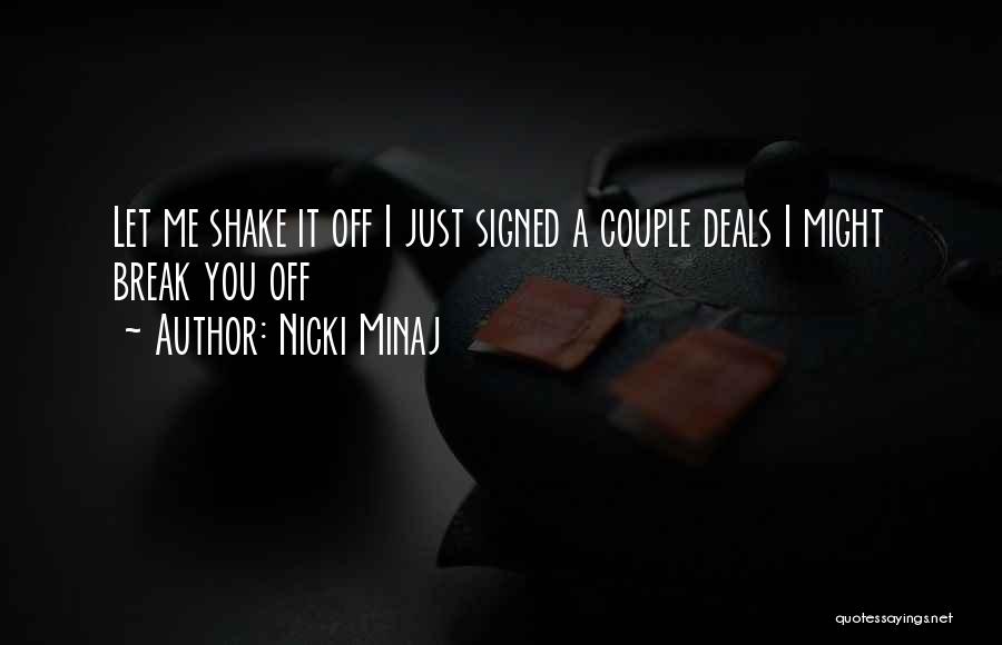 Nicki Minaj Best Quotes By Nicki Minaj