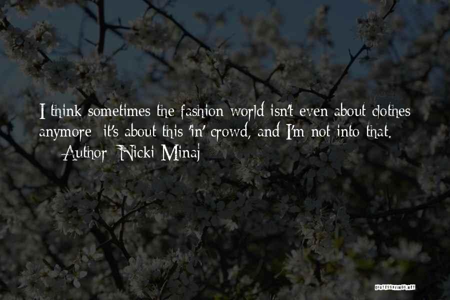 Nicki Minaj Quotes 1229929