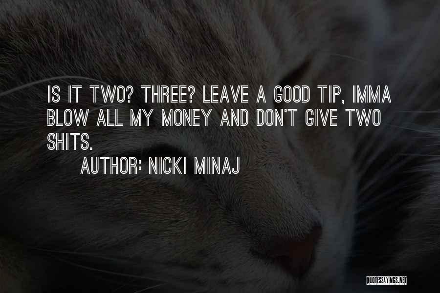 Nicki Minaj Quotes 1608765