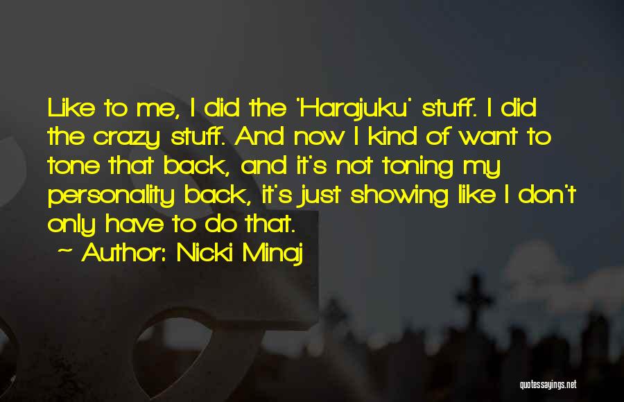 Nicki Minaj Quotes 2269816