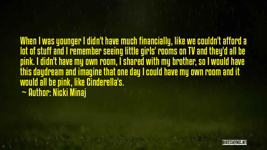 Nicki Minaj Quotes 830432