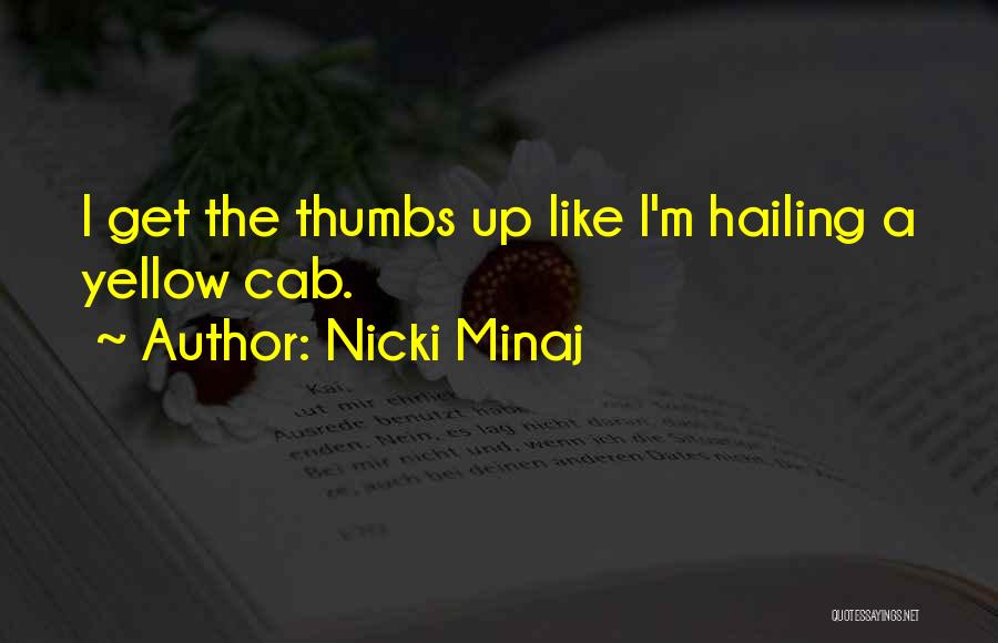 Nicki Minaj Quotes 885106