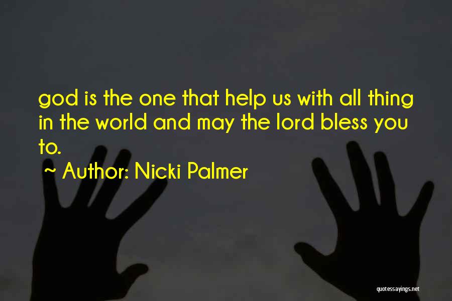 Nicki Palmer Quotes 1125649