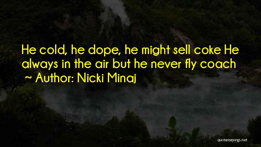 Nicki Quotes By Nicki Minaj