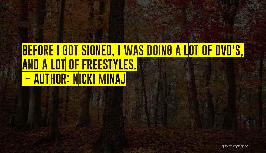 Nicki Quotes By Nicki Minaj