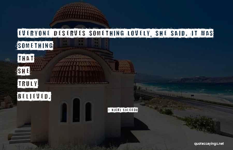 Nicki Salcedo Quotes 753831 Nicki Salcedo Quotes 753831