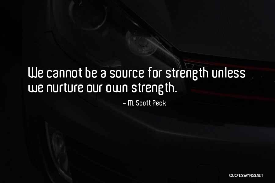 Nickie Hallie Quotes By M. Scott Peck Nickie Hallie Quotes By M. Scott Peck