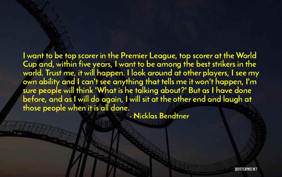 Nicklas Bendtner Quotes 1571284 Nicklas Bendtner Quotes 1571284