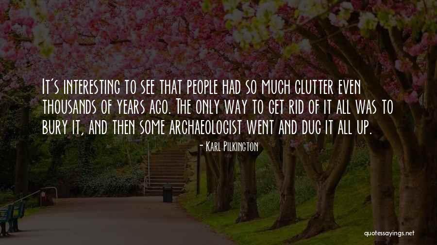 Nicklasson Edina Quotes By Karl Pilkington Nicklasson Edina Quotes By Karl Pilkington