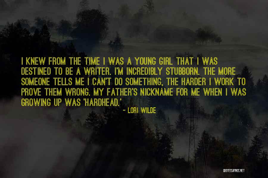 Nickname Me Quotes By Lori Wilde Nickname Me Quotes By Lori Wilde
