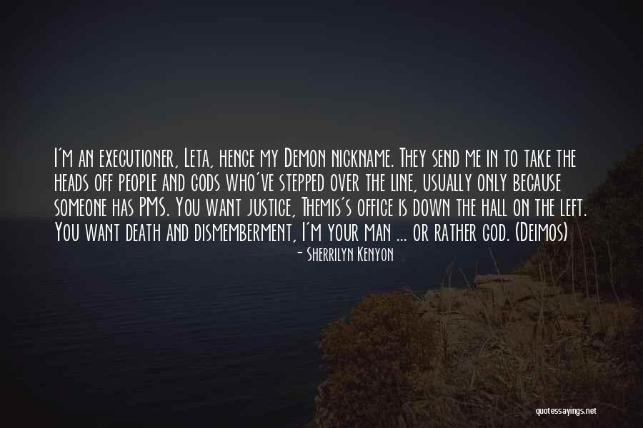 Nickname Me Quotes By Sherrilyn Kenyon Nickname Me Quotes By Sherrilyn Kenyon