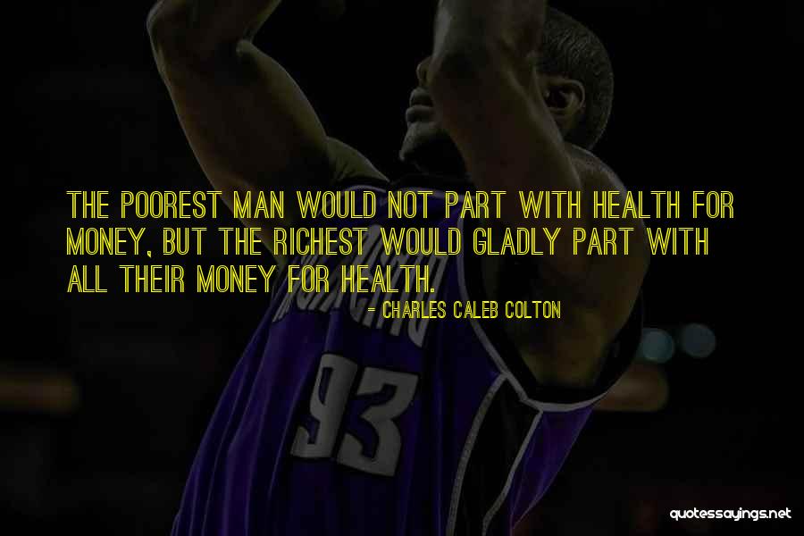 Nickolai Dowden Quotes By Charles Caleb Colton Nickolai Dowden Quotes By Charles Caleb Colton